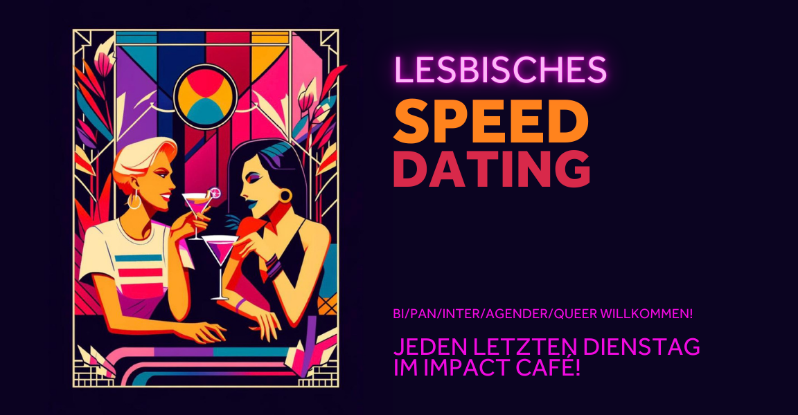 Lesbian Speed Dating *bi/pan/inter/agender/queer welcome!